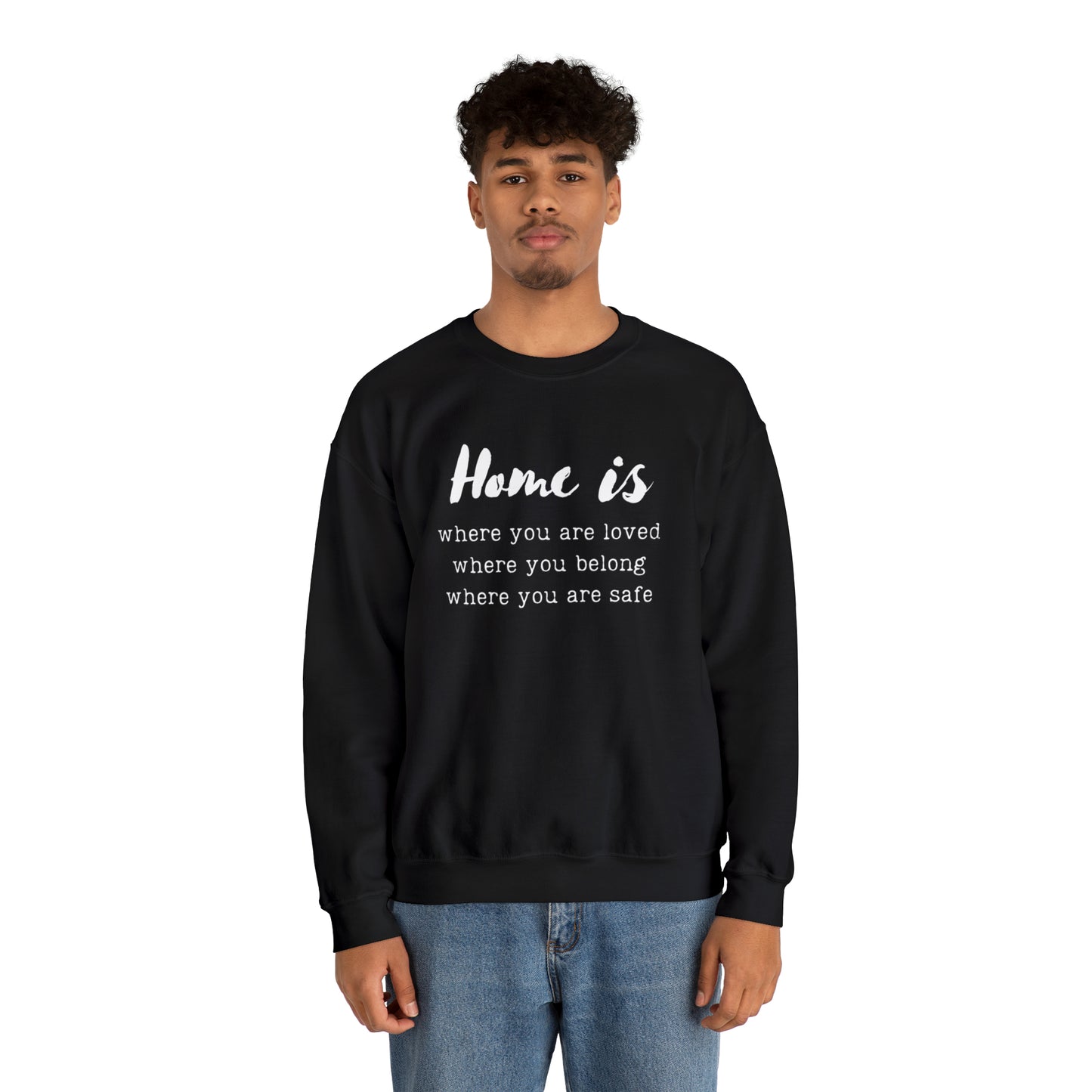 Home is - Crewneck Sweatshirt US