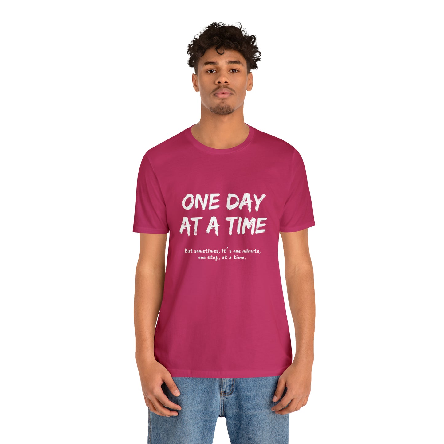 One Day At A Time - Short Sleeve Tee US