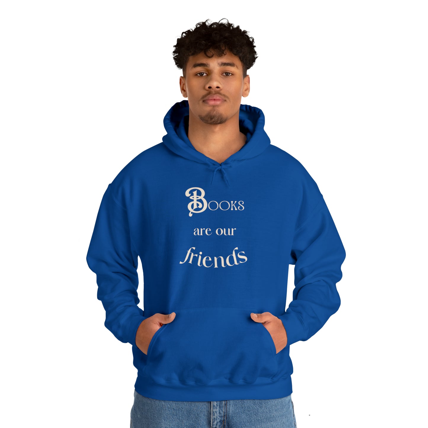 Books Are Our Friends #2 - Hooded Sweatshirt US