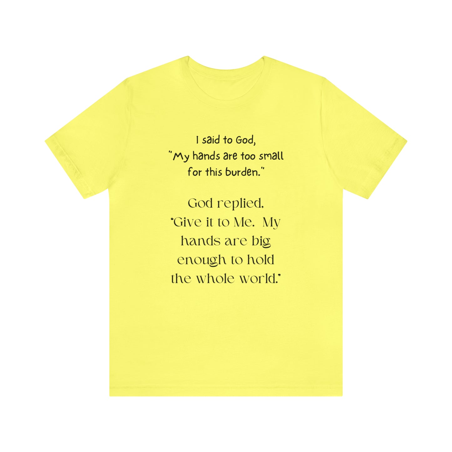 Give All Your Worries to God - Short Sleeve Tee US