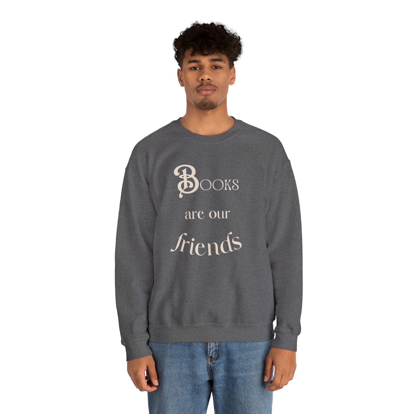 Books Are Our Friends #2 - Crewneck Sweatshirt US