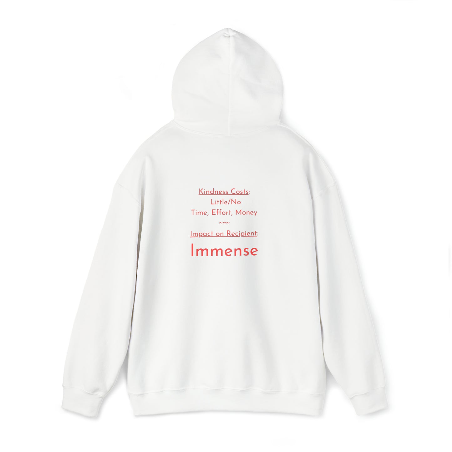 Be Kind - Hooded Sweatshirt US
