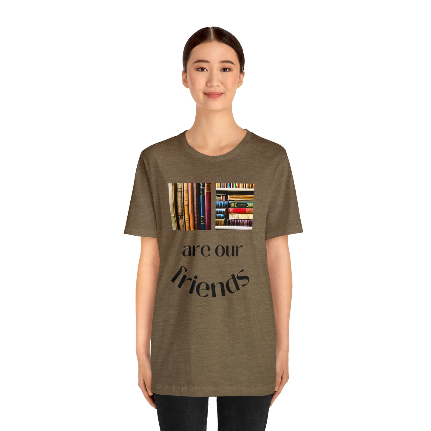 Books Are Our Friends #1 - Short Sleeve Tee US