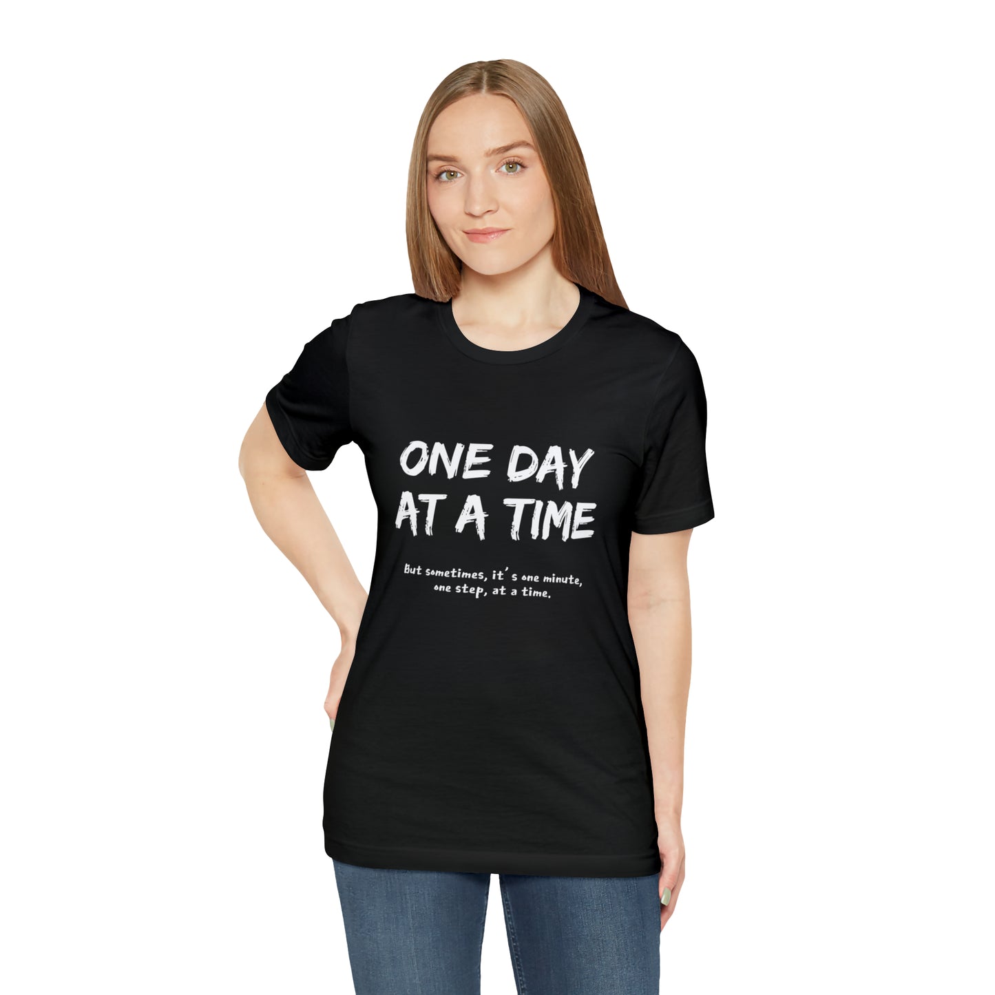 One Day At A Time - Short Sleeve Tee US