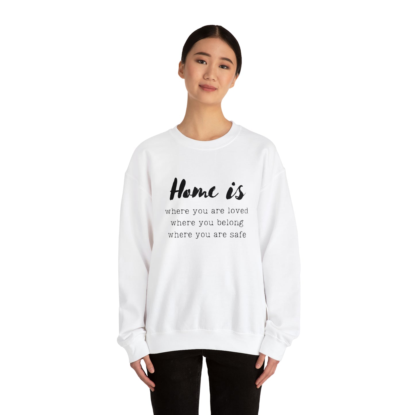 Home is - Crewneck Sweatshirt US