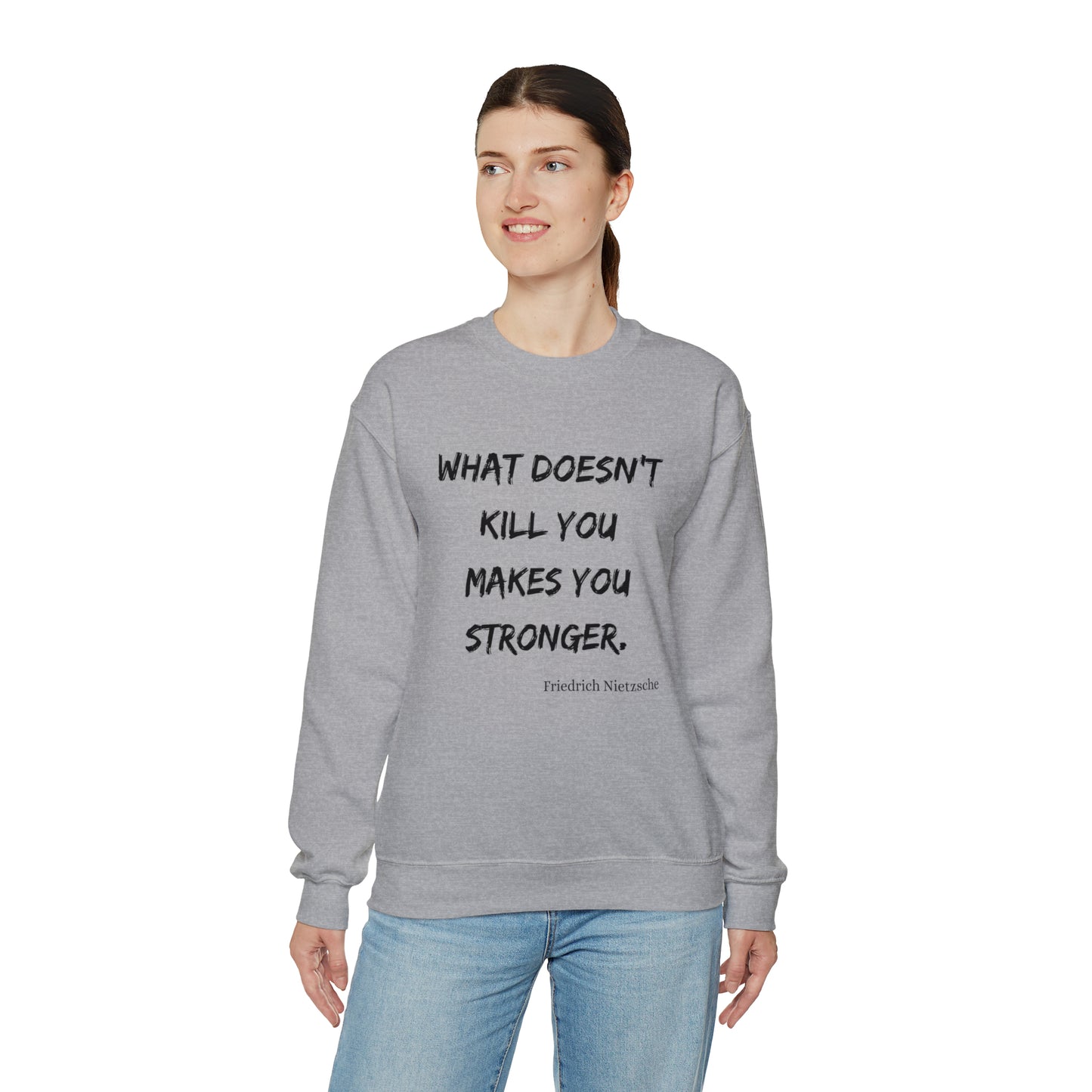 What Doesn't Kill You - Crewneck Sweatshirt US