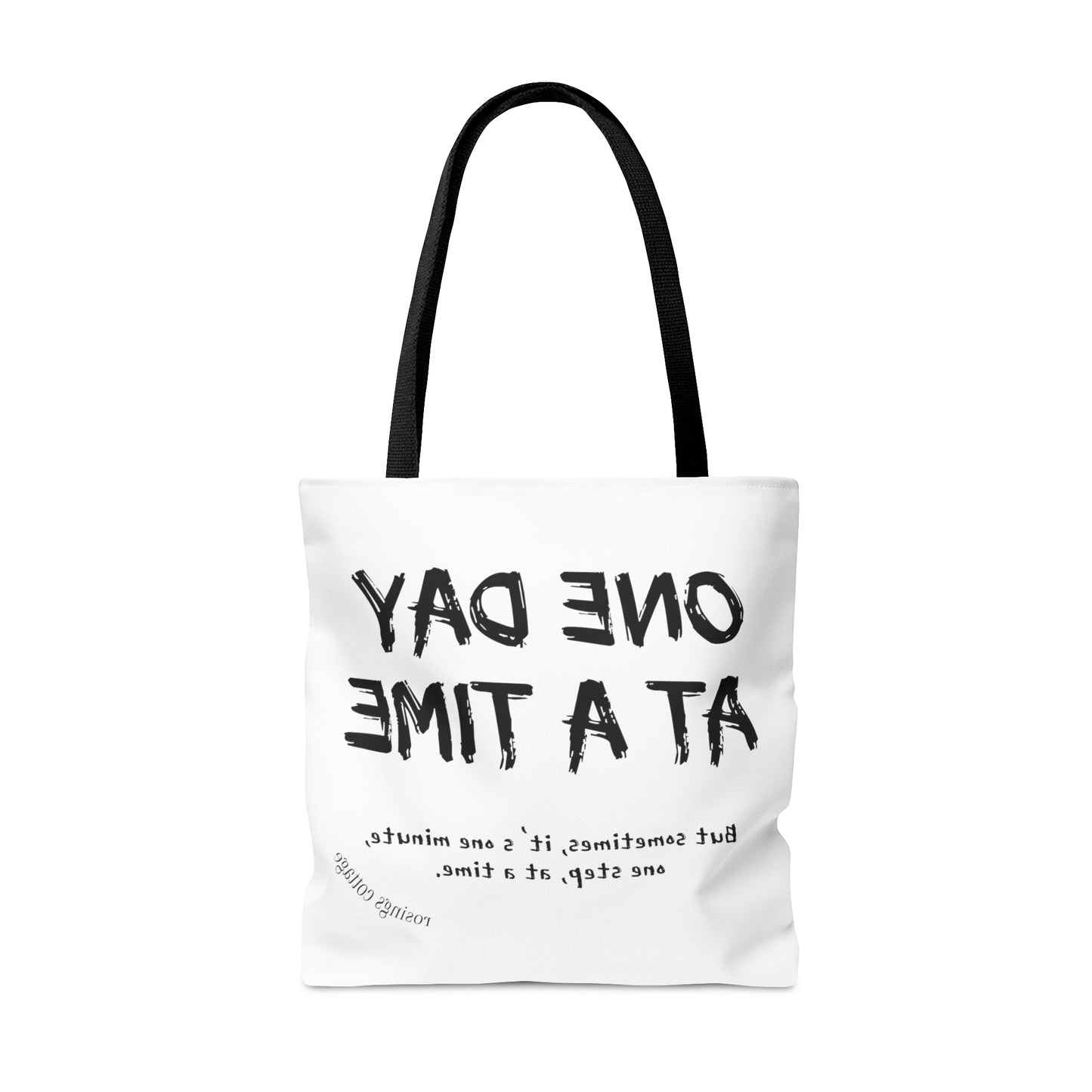 One Day At A Time (b/w) - Tote Bag US