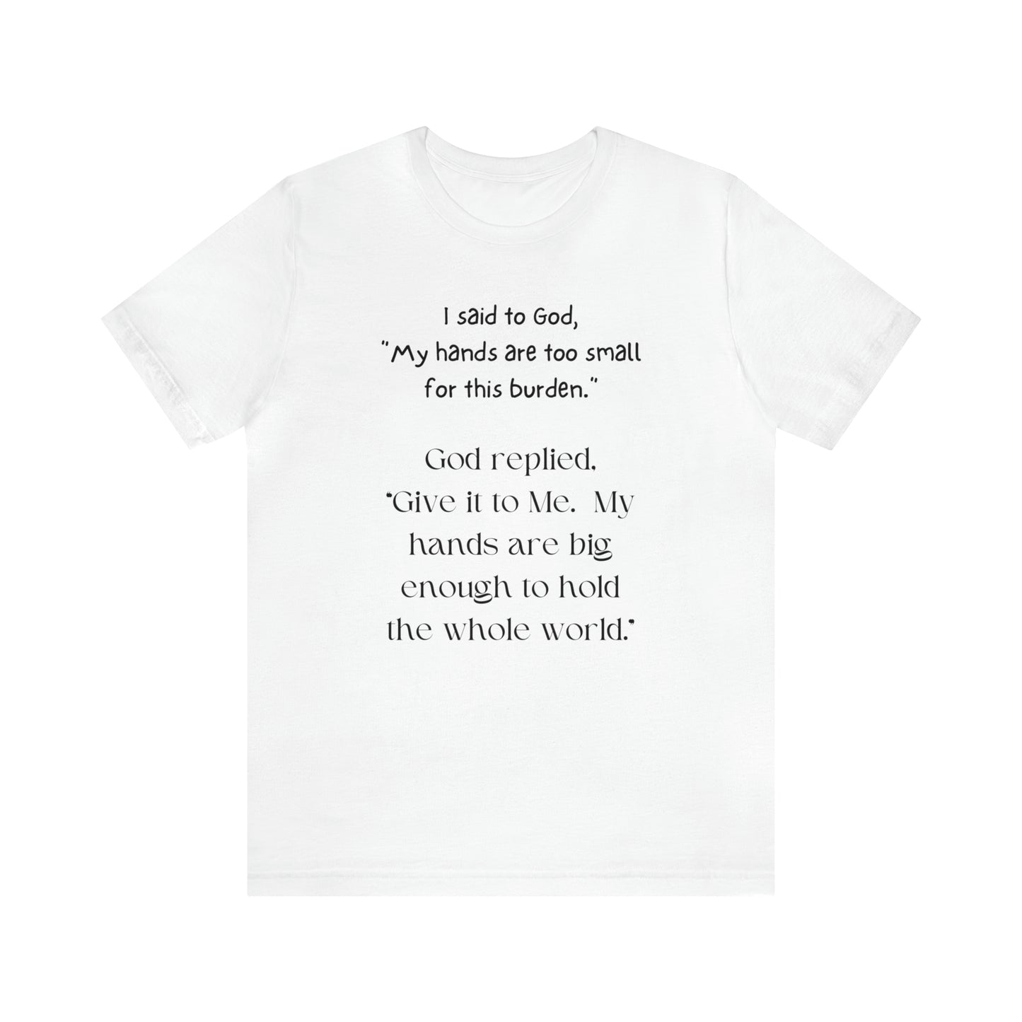 Give All Your Worries to God - Short Sleeve Tee US