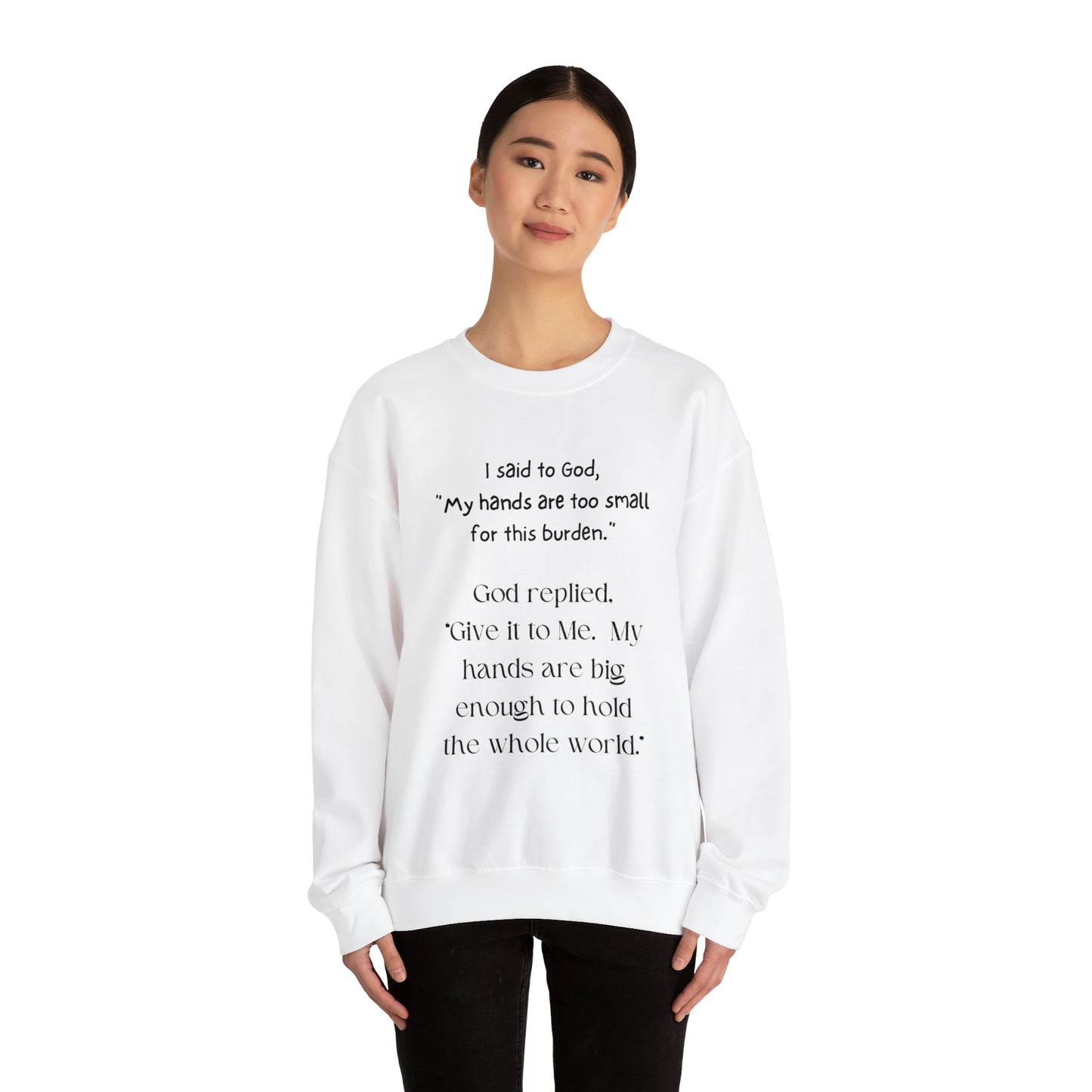 Give All Your Worries to God - Crewneck Sweatshirt US