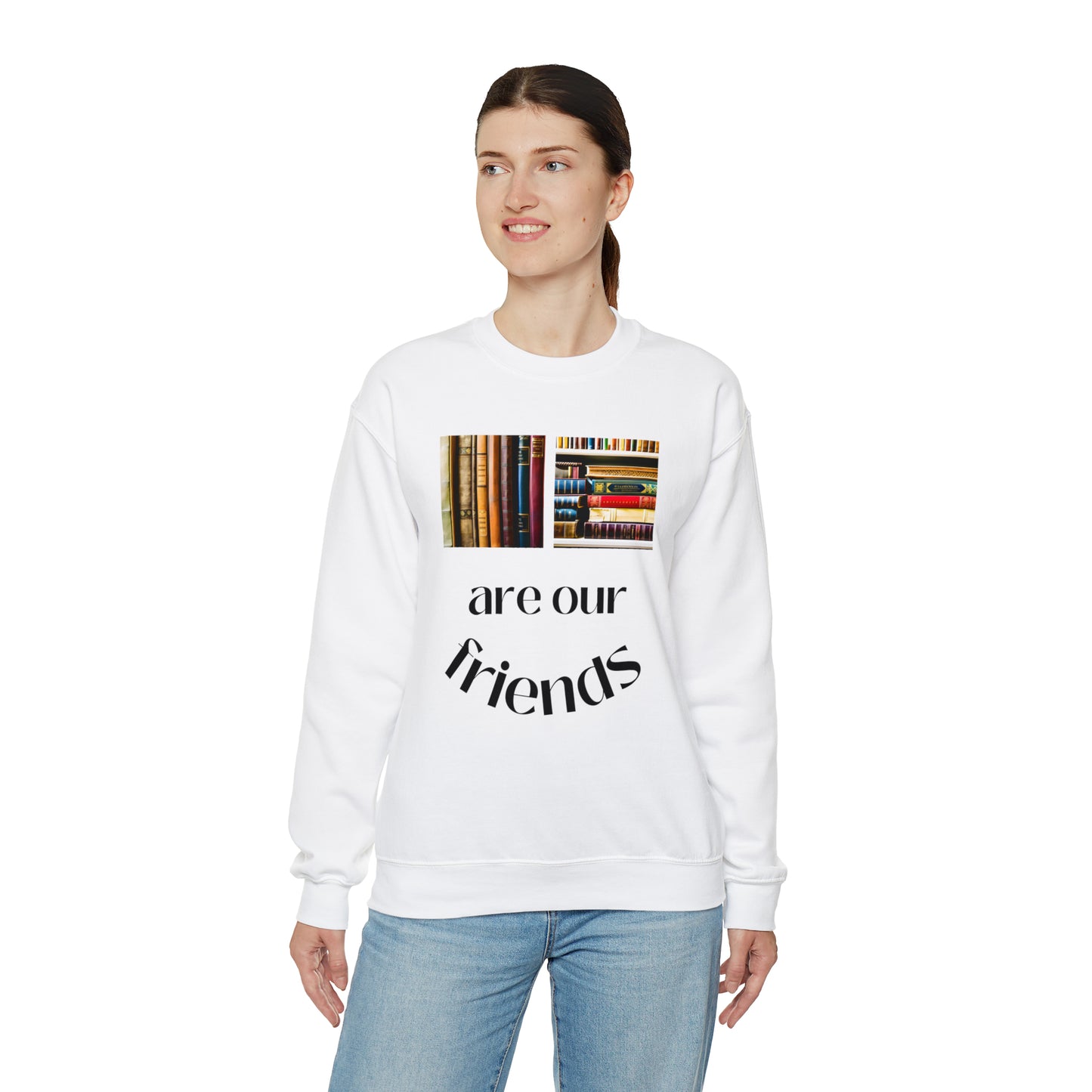 Books Are Our Friends #1 - Crewneck Sweatshirt US