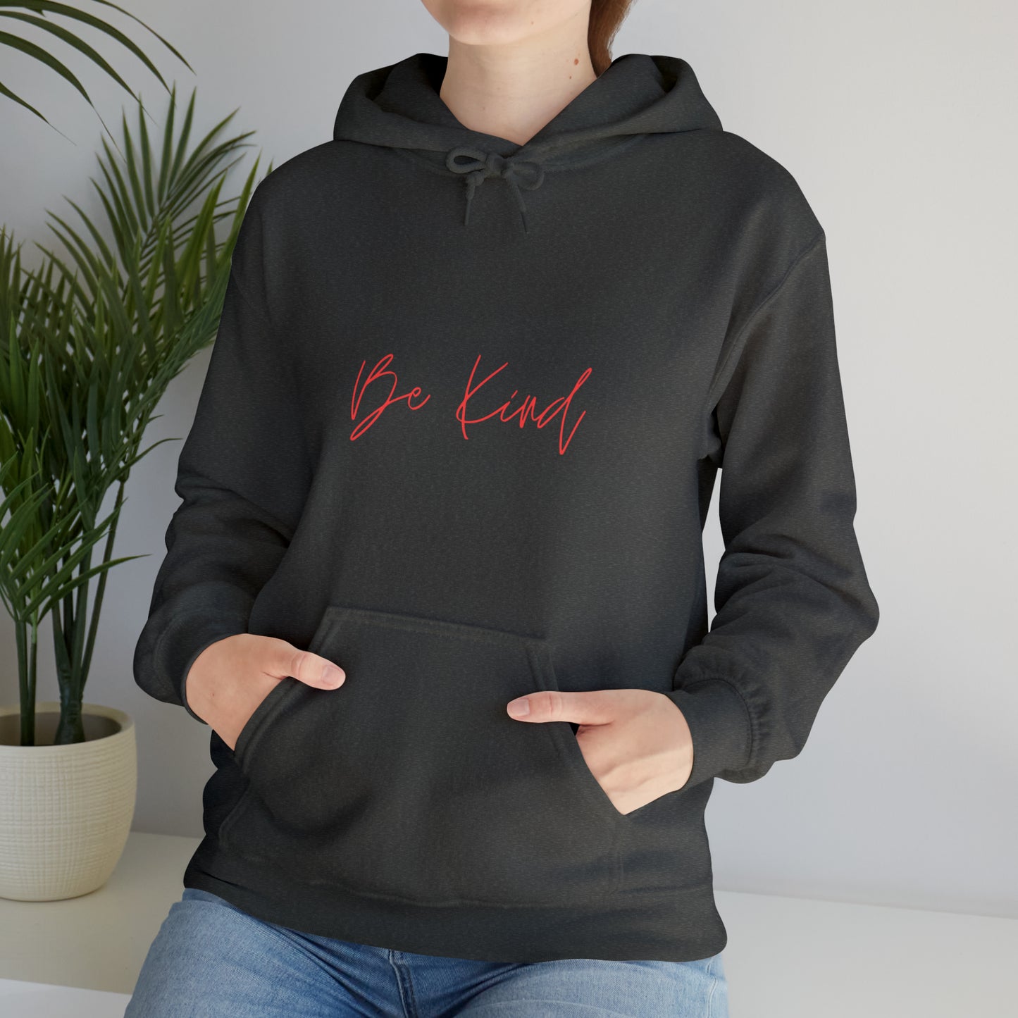 Be Kind - Hooded Sweatshirt US